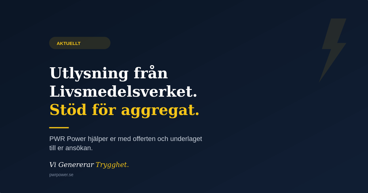 Utlysning från Livsmedelsverket — stöd för reservkraftsaggregat till livsmedelsbutiker